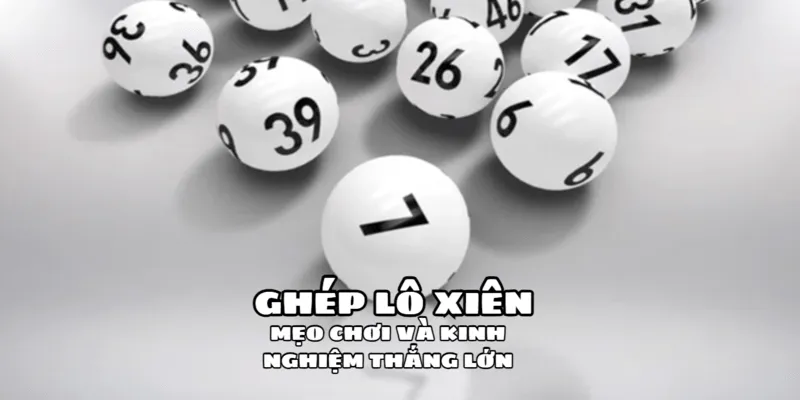 ghep-lo-xien