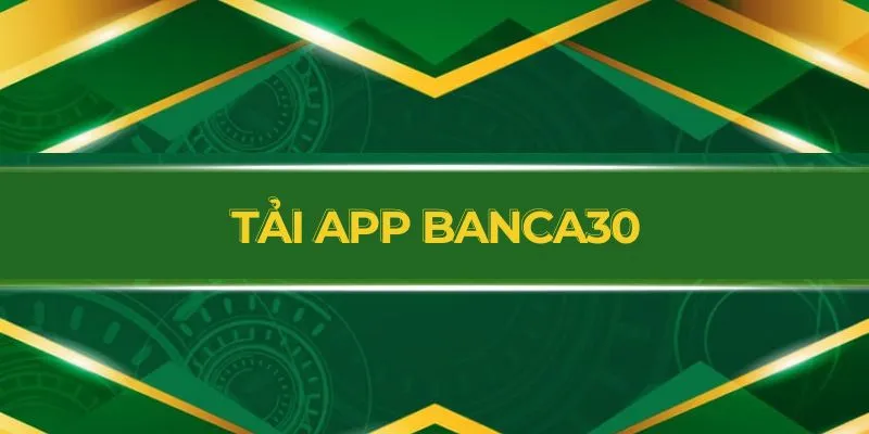 tai-app-banca30-gioi-thieu