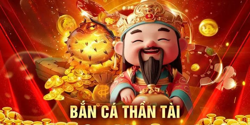 ban-ca-than-tai